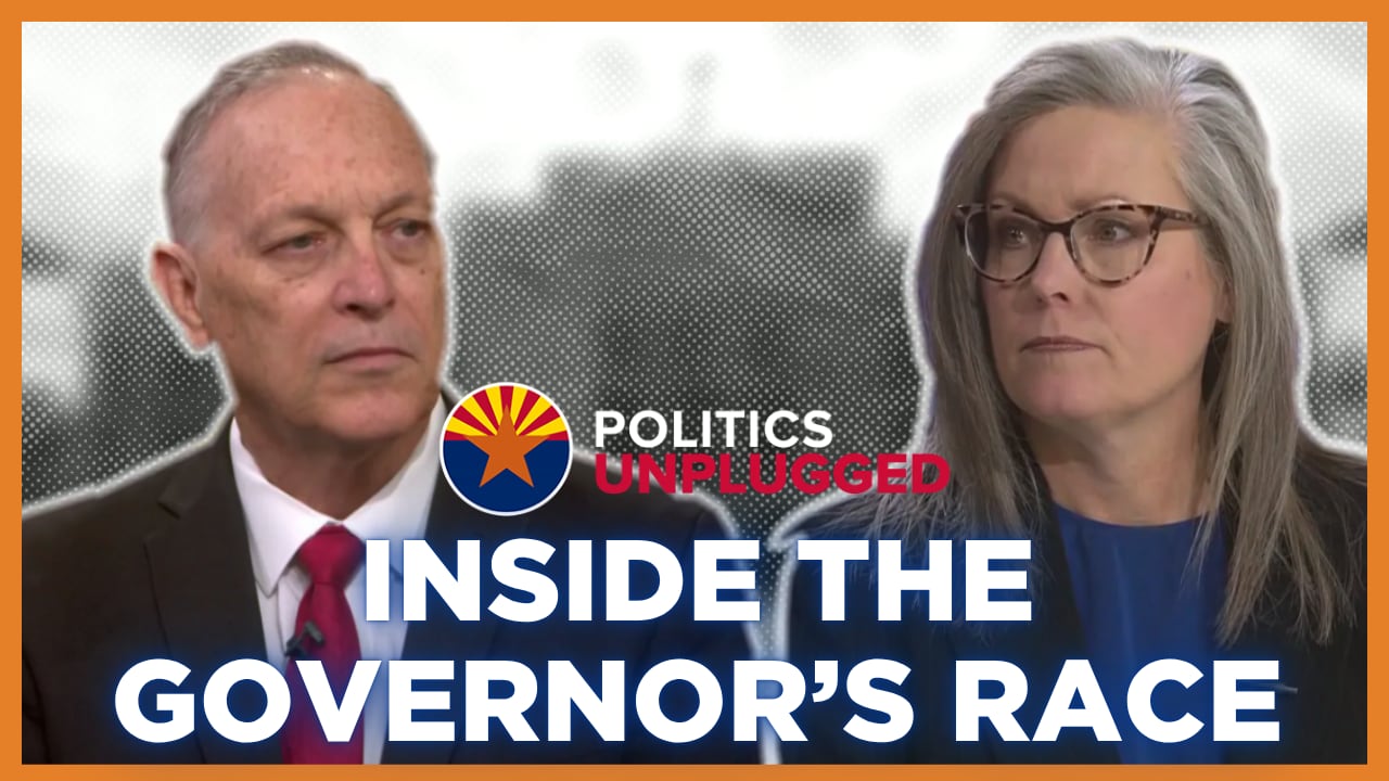 Politics Unplugged podcast examines Arizona Governor's race