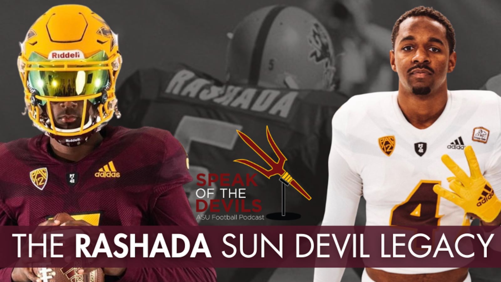 Api Rashada Speak of the Devils Podcast: The Rashada Sun Devil legacy