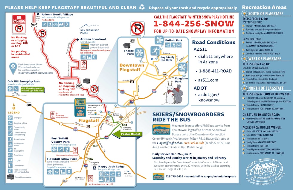 For the latest information, call the Flagstaff Winter Snowplay Hotline at 1-844-256-SNOW (7669).