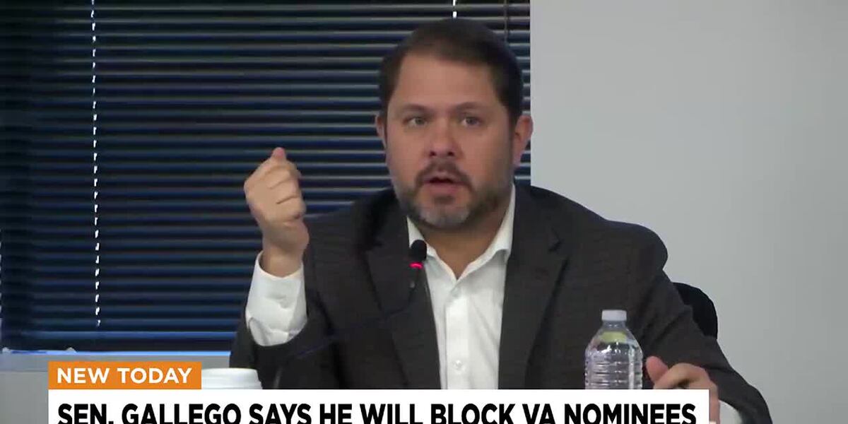Senator Gallego Blocks VA Nominees Over Planned Job Cuts