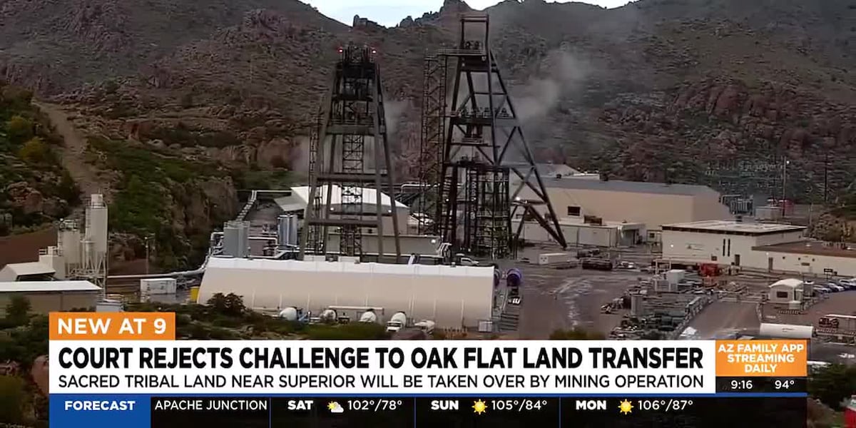 Court denies request stop Oak Flat land swap with mining company